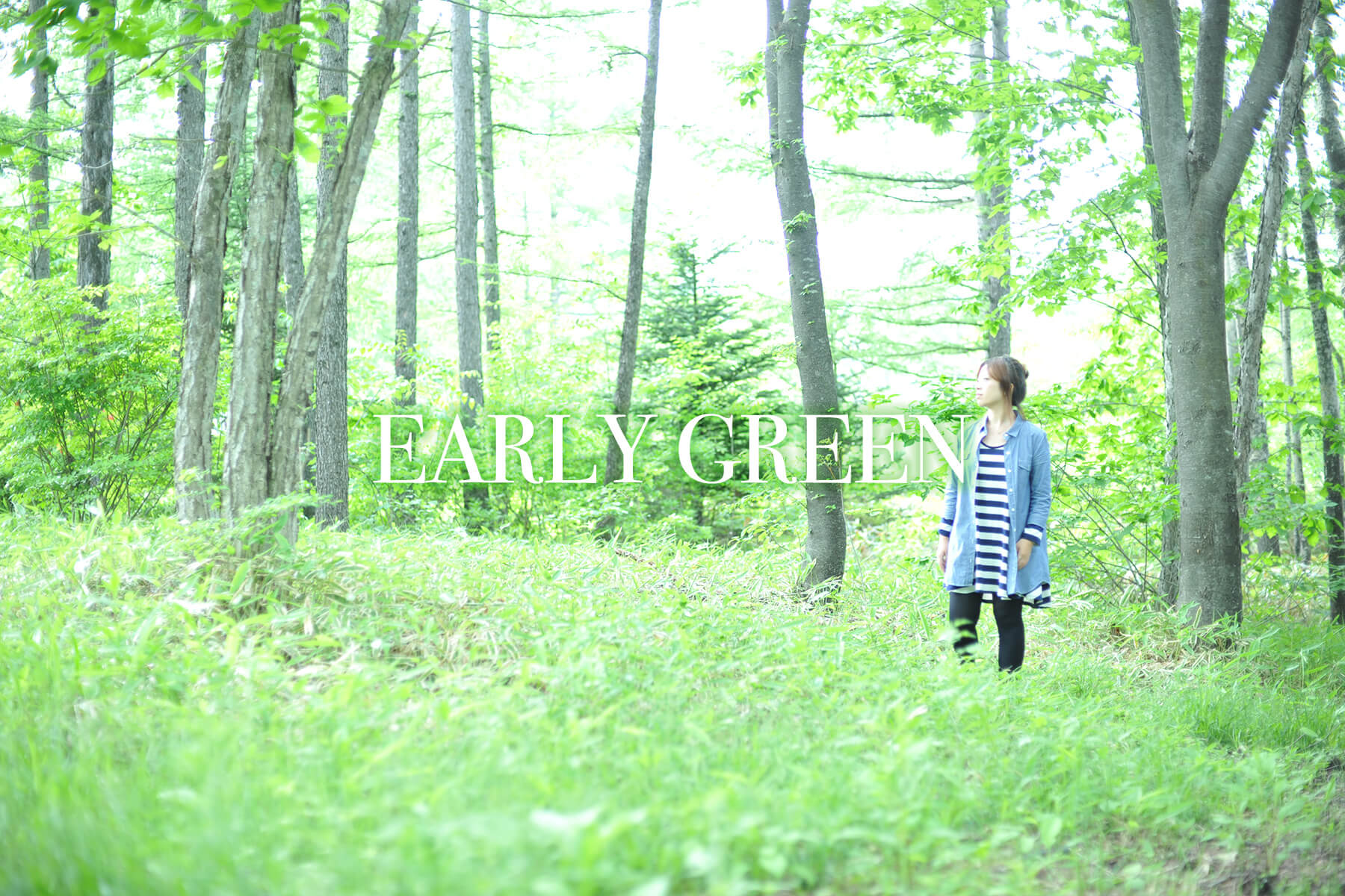 EARLY GREEN
